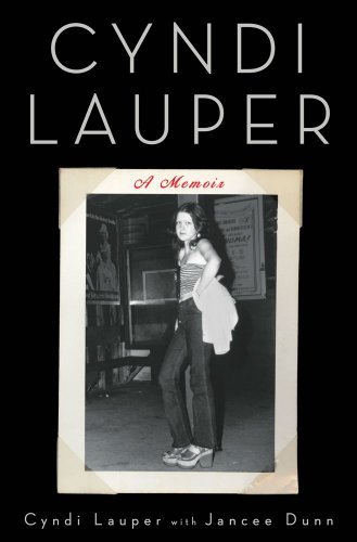 Cyndi Lauper/Cyndi Lauper@ A Memoir